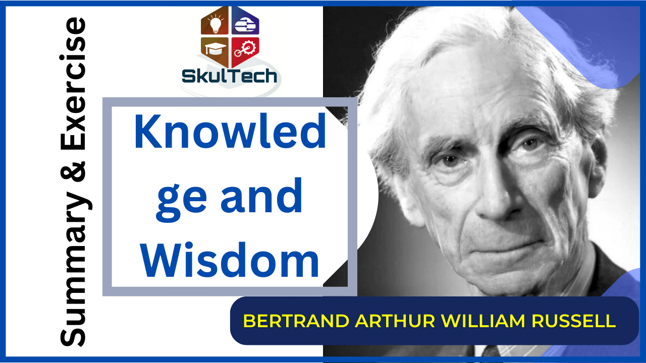 Summary of Knowledge and Wisdom & Exercise